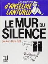 Le Mur du silence