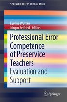 SpringerBriefs in Education - Professional Error Competence of Preservice Teachers