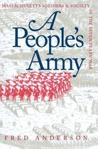 Published by the Omohundro Institute of Early American History and Culture and the University of North Carolina Press - A People's Army
