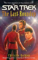 Star Trek: The Original Series - The Last Roundup