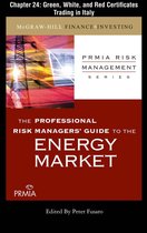 PRMIA Guide to the Energy Markets