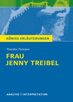 Frau Jenny Treibel. Königs Erläuterungen.