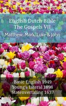 Parallel Bible Halseth English 626 - English Dutch Bible - The Gospels VII - Matthew, Mark, Luke & John