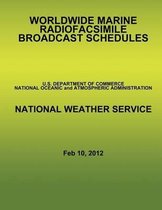 Worldwide Marine Radiofacsimile Broadcast Schedules