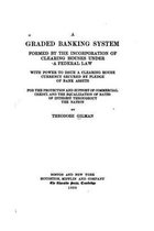 A Graded Banking System