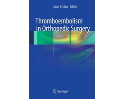 Medicine (R0) - Thromboembolism in Orthopedic Surgery