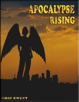 Armageddon Angels 1 - Apocalypse Rising
