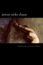 Novus Ordo Chaos