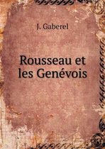Rousseau et les Genévois
