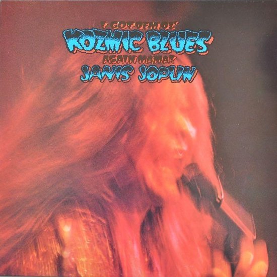 Janis Joplin - I Got Them Ol'kozmic (LP) - Janis Joplin