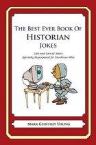 The Best Ever Book of Historian Jokes