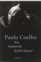 Wie inspireerde Kahlil Gibran?