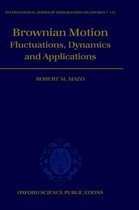 International Series of Monographs on Physics- Brownian Motion