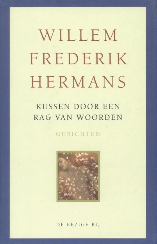 Cover van het boek 'Kussen door een rag van woorden'