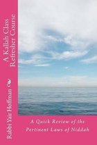 A Kallah Class Refresher Course