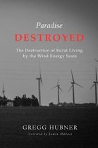Paradise Destroyed