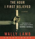 The Hour I First Believed Unabridged 10/720