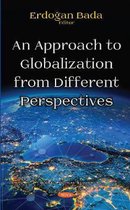 An Approach to Globalization from Different Perspectives