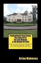 Pennsylvania Real Estate Tax Liens In Pa Tax Lien Houses & Tax Deeds for Sale