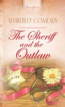 The Sheriff & the Outlaw