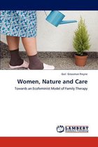 Women, Nature and Care
