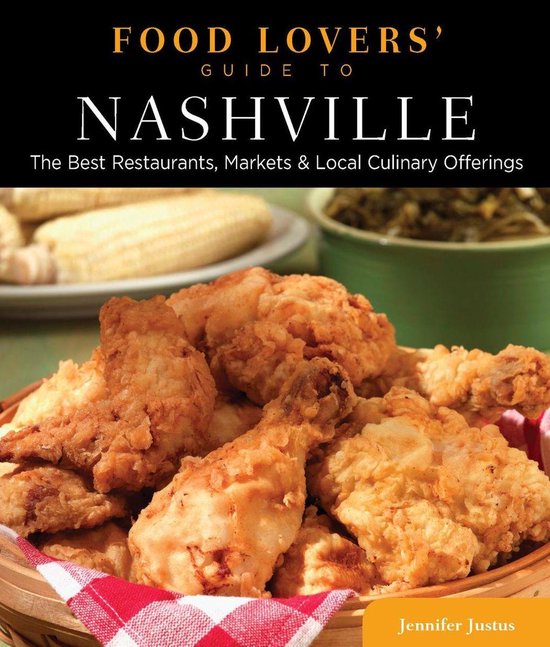 Food Lovers' Series - Food Lovers' Guide to® Nashville - cover