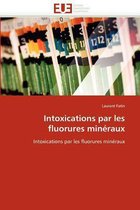 Intoxications Par Les Fluorures Min�raux