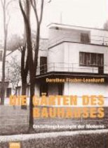 Die Garten des Bauhauses