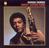 Ramon Morris - Sweet Sister Funk (LP)