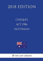 Cheques ACT 1986 (Australia) (2018 Edition)