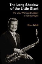 The Long Shadow of the Little Giant