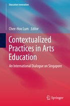 Education Innovation Series - Contextualized Practices in Arts Education