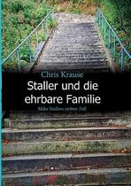 Staller und die ehrbare Familie