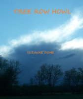 Tree Row Howl