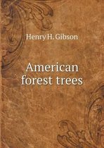 American forest trees
