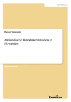 Auslandische Direktinvestitionen in Slowenien