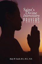 Saint's Divine Intercessory Prayers