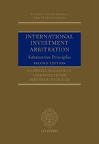 Oxford International Arbitration Series - International Investment Arbitration
