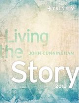 Living the Story 2013