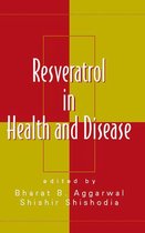 Oxidative Stress and Disease - Resveratrol in Health and Disease