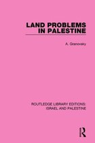 Land Problems in Palestine