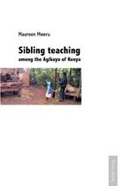 Sibling Teaching Among the Agikuyu of Kenya