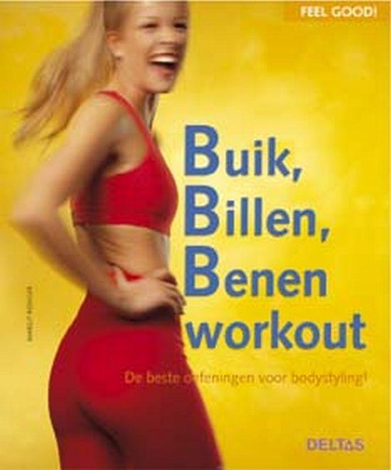 Buik Billen Benen Workout, Margrit Rüdiger | 9789044704464 | Boeken |  bol.com