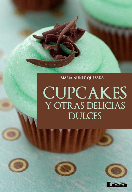 Nueva Cocina - Cupcakes y otras delicias dulces - cover