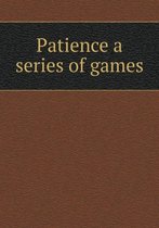 Patience a series of games