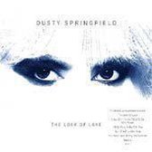 Dusty Springfield - Look Of Love