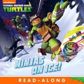Teenage Mutant Ninja Turtles - Ninjas on Ice! (Teenage Mutant Ninja Turtles)