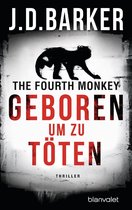 Sam Porter 1 - The Fourth Monkey - Geboren, um zu töten