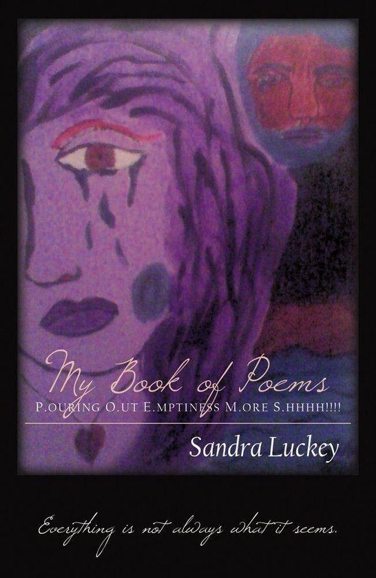 My Book of Poems: P.OURING O.UT E.MPTINESS M.ORE S.HHHH!!!! - cover