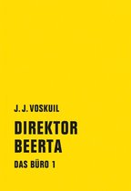 Das Büro 1 - Direktor Beerta